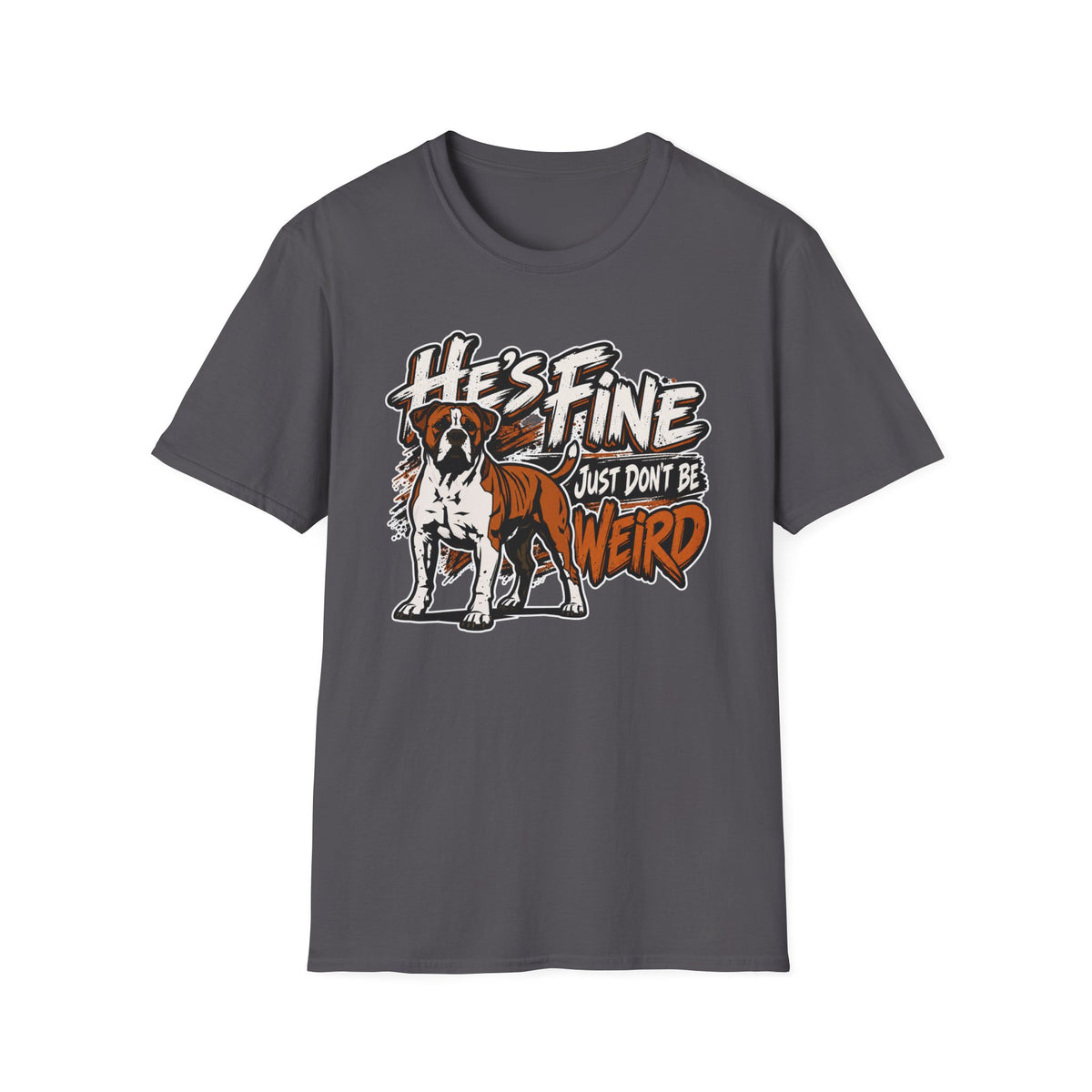 He's Fine T-Shirt