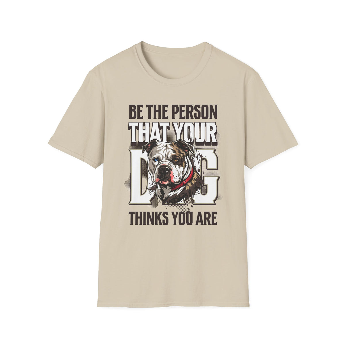 Be The Person T-Shirt