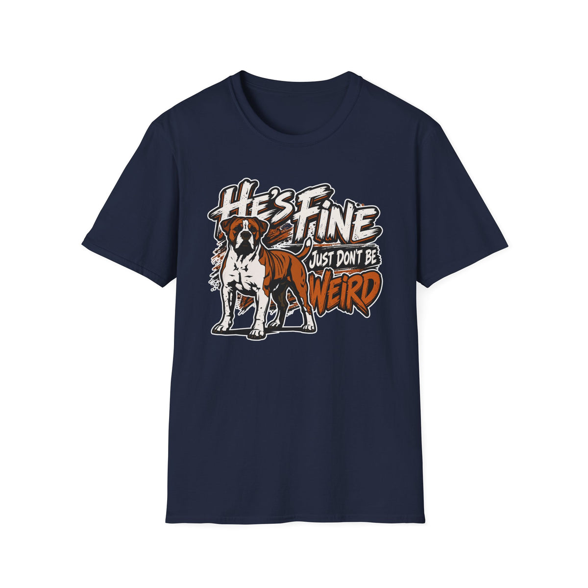 He's Fine T-Shirt