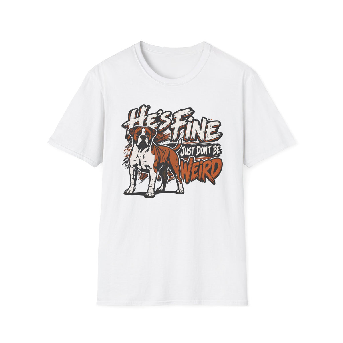He's Fine T-Shirt